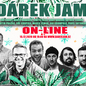 Dárek jam - 15. 12. 2020, 19 h, on-line přenos Dárek jam - 15. 12. 2020, 19 h, on-line přenos